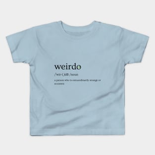Proud Weirdo Kids T-Shirt